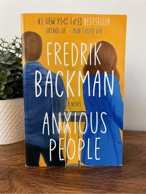 Anxious People by Fredrik Backman Paperback Bestseller Fiction Book Club Read